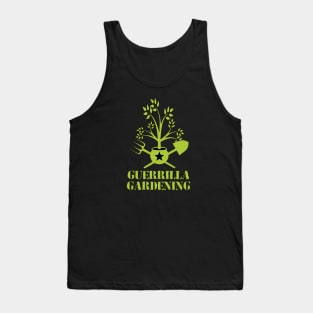 Guerrilla gardening Tank Top